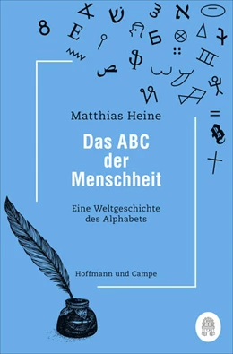 Abbildung von Heine | Das ABC der Menschheit | 1. Auflage | 2021 | beck-shop.de