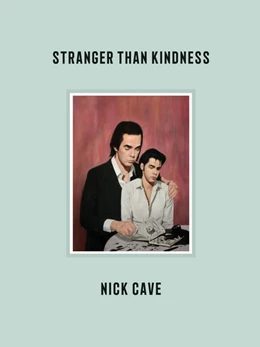 Abbildung von Cave | Stranger Than Kindness | 1. Auflage | 2021 | beck-shop.de