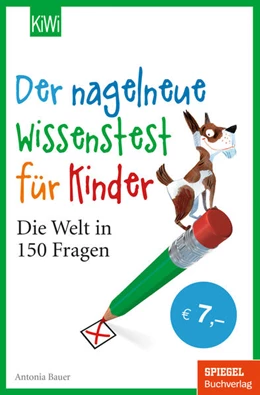 Abbildung von Bauer | Der nagelneue Wissenstest für Kinder | 1. Auflage | 2021 | beck-shop.de