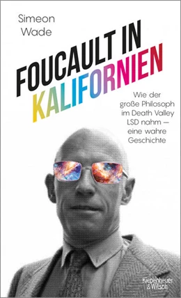 Abbildung von Wade | Foucault in Kalifornien | 1. Auflage | 2022 | beck-shop.de
