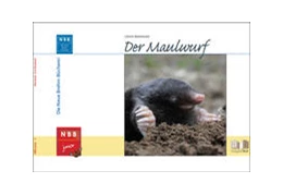 Abbildung von Weinhold | Der Maulwurf | 1. Auflage | 2020 | beck-shop.de