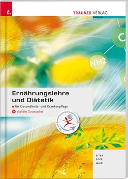 Abbildung von Mair / Eder | Ernährungslehre und Diätetik + digitales Zusatzpaket | 12. Auflage | 2020 | beck-shop.de