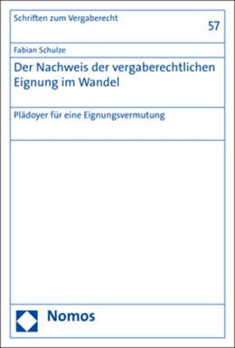 Abbildung von Schulze | Der Nachweis der vergaberechtlichen Eignung im Wandel | 1. Auflage | 2020 | beck-shop.de