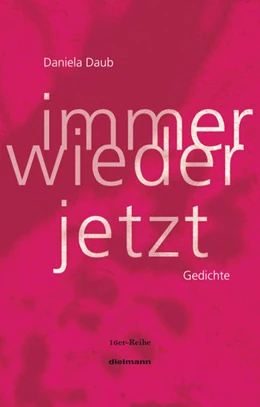 Abbildung von Daub | Immer wieder jetzt | 1. Auflage | 2020 | beck-shop.de