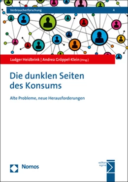 Abbildung von Heidbrink / Gröppel-Klein | Die dunklen Seiten des Konsums | 1. Auflage | 2020 | beck-shop.de