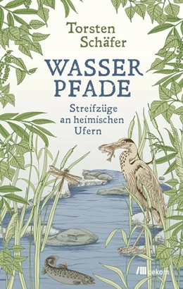 Abbildung von Schäfer | Wasserpfade | 1. Auflage | 2021 | beck-shop.de