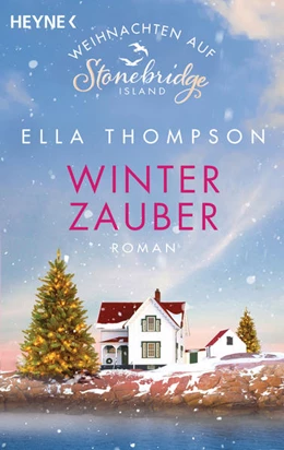 Abbildung von Thompson | Winterzauber - Weihnachten auf Stonebridge Island | 1. Auflage | 2021 | beck-shop.de