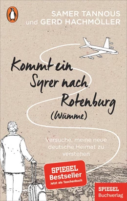 Abbildung von Tannous / Hachmöller | Kommt ein Syrer nach Rotenburg (Wümme) | 1. Auflage | 2021 | beck-shop.de