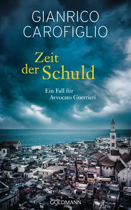 Abbildung von Carofiglio | Zeit der Schuld | 1. Auflage | 2021 | beck-shop.de