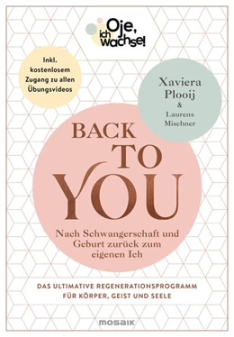Abbildung von Plooij / Mischner | Oje, ich wachse! Back To You | 1. Auflage | 2021 | beck-shop.de