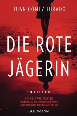 Abbildung von Gómez-Jurado | Die rote Jägerin | 1. Auflage | 2021 | beck-shop.de
