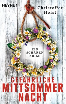 Abbildung von Holst | Gefährliche Mittsommernacht | 1. Auflage | 2021 | beck-shop.de