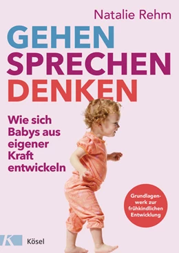 Abbildung von Rehm | Gehen - Sprechen - Denken | 1. Auflage | 2021 | beck-shop.de