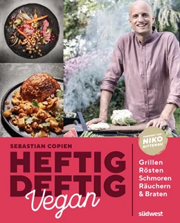 Abbildung von Copien | Heftig deftig vegan | 1. Auflage | 2021 | beck-shop.de