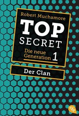 Abbildung von Muchamore | Top Secret. Der Clan | 1. Auflage | 2021 | beck-shop.de