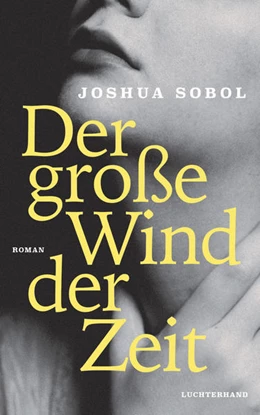 Abbildung von Sobol | Der große Wind der Zeit | 1. Auflage | 2021 | beck-shop.de
