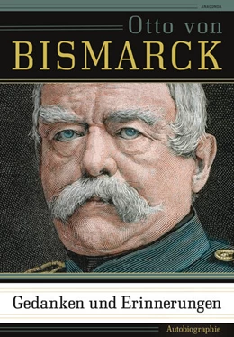 Abbildung von Bismarck | Gedanken und Erinnerungen | 1. Auflage | 2021 | beck-shop.de