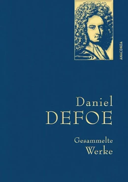 Abbildung von Defoe | Gesammelte Werke | 1. Auflage | 2021 | beck-shop.de