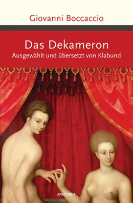Abbildung von Boccaccio | Das Dekameron. Ausgewählt und übersetzt von Klabund | 1. Auflage | 2021 | beck-shop.de