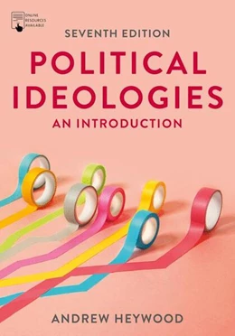 Abbildung von Heywood | Political Ideologies | 7. Auflage | 2021 | beck-shop.de