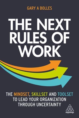 Abbildung von Bolles | The Next Rules of Work | 1. Auflage | 2021 | beck-shop.de