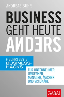 Abbildung von Buhr | Business geht heute anders | 2. Auflage | 2021 | beck-shop.de