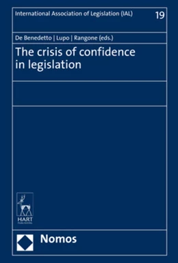 Abbildung von De Benedetto / Lupo | The crisis of confidence in legislation | 1. Auflage | 2020 | beck-shop.de