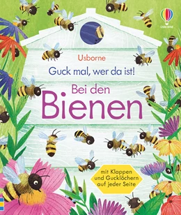 Abbildung von Milbourne | Guck mal, wer da ist! Bei den Bienen | 1. Auflage | 2021 | beck-shop.de