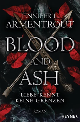 Abbildung von Armentrout | Blood and Ash - Liebe kennt keine Grenzen | 1. Auflage | 2021 | beck-shop.de