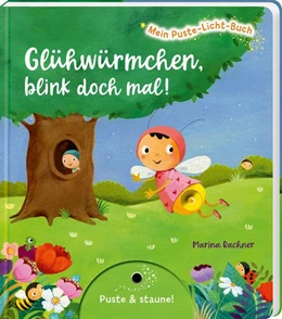 Abbildung von Tress | Mein Puste-Licht-Buch: Glühwürmchen, blink doch mal! | 1. Auflage | 2021 | beck-shop.de
