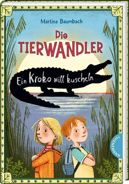 Abbildung von Baumbach | Die Tierwandler 3: Ein Kroko will kuscheln | 1. Auflage | 2021 | beck-shop.de