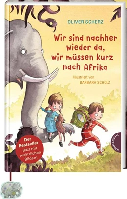Abbildung von Scherz | Wir sind nachher wieder da, wir müssen kurz nach Afrika | 1. Auflage | 2021 | beck-shop.de