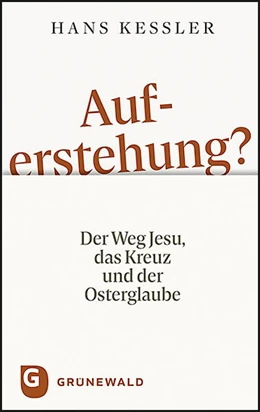 Abbildung von Kessler | Auferstehung? | 7. Auflage | 2021 | beck-shop.de