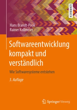 Abbildung von Brandt-Pook / Kollmeier | Softwareentwicklung kompakt und verständlich | 3. Auflage | 2020 | beck-shop.de