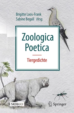 Abbildung von Loos-Frank / Begall | Zoologica Poetica | 2. Auflage | 2020 | beck-shop.de