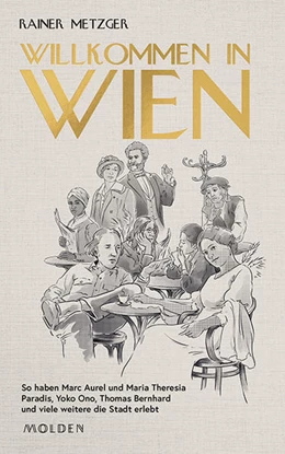 Abbildung von Metzger | Willkommen in Wien | 1. Auflage | 2021 | beck-shop.de