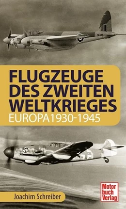 Abbildung von Schreiber | Flugzeuge des Zweiten Weltkrieges | 1. Auflage | 2021 | beck-shop.de