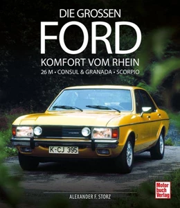 Abbildung von Storz | Die großen Ford | 1. Auflage | 2021 | beck-shop.de