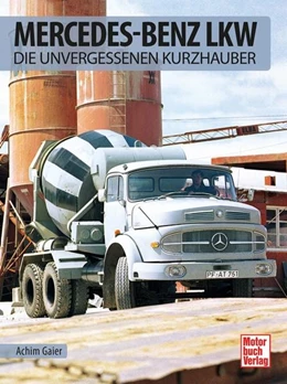 Abbildung von Gaier | Mercedes-Benz LKW | 1. Auflage | 2021 | beck-shop.de