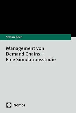 Abbildung von Koch | Management von Demand Chains - Eine Simulationsstudie | 1. Auflage | 2026 | beck-shop.de