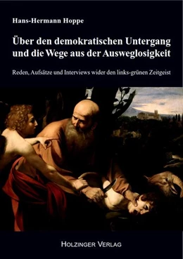 Abbildung von Hoppe | Über den demokratischen Untergang und die Wege aus der Ausweglosigkeit | 1. Auflage | 2020 | beck-shop.de