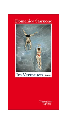Abbildung von Starnone | Im Vertrauen | 1. Auflage | 2021 | 258 | beck-shop.de