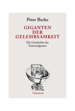 Abbildung von Burke | Giganten der Gelehrsamkeit | 1. Auflage | 2021 | beck-shop.de