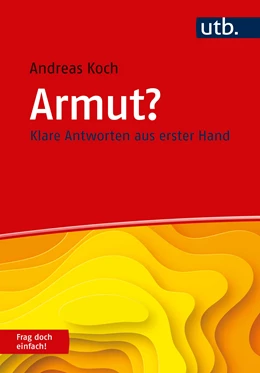 Abbildung von Koch | Armut? Frag doch einfach! | 1. Auflage | 2023 | beck-shop.de