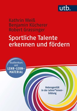 Abbildung von Weiss / Kücherer | Sportliche Talente erkennen und fördern | 1. Auflage | 2023 | beck-shop.de