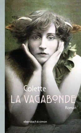 Abbildung von Colette | La Vagabonde | 1. Auflage | 2021 | beck-shop.de