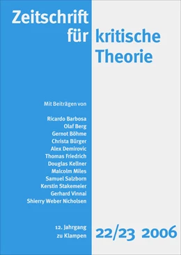 Abbildung von Schweppenhäuser / Bock | Zeitschrift für kritische Theorie / Zeitschrift für kritische Theorie, Heft 22/23 | 1. Auflage | 2020 | beck-shop.de