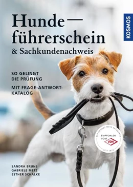 Abbildung von Bruns / Metz | Hundeführerschein und Sachkundenachweis | 1. Auflage | 2020 | beck-shop.de