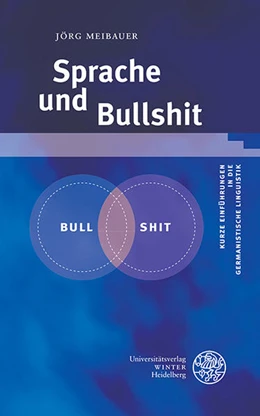 Abbildung von Meibauer | Sprache und Bullshit | 1. Auflage | 2021 | 24 | beck-shop.de