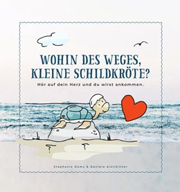 Abbildung von Doms | Wohin des Weges kleine Schildkröte | 1. Auflage | 2021 | beck-shop.de